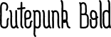 Cutepunk Bold font | Cutepunk_Bold.otf