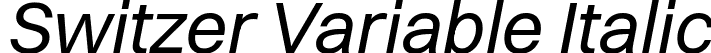 Switzer Variable Italic font | Switzer-VariableItalic.ttf