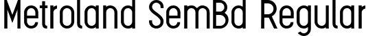 Metroland SemBd Regular font | Metroland Semibold.ttf