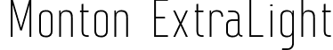 Monton ExtraLight font | Monton Extralight.ttf