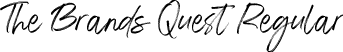 The Brands Quest Regular font | The Brands Quest.ttf