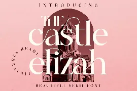 The Castle Elizah Serif Font