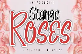 Stange Roses A Playfull Display Font