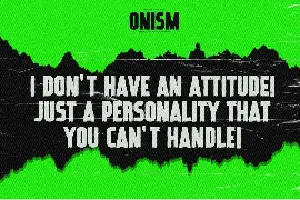 Onism - Unique Display Brush font