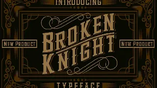 Broken Knight Typeface font