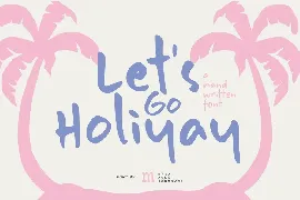 Let's Go Holiyay | A Handwritten Font