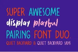 Quiet Backyard Font Duo