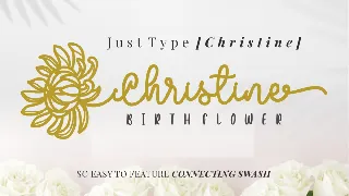 Christine Birth Flower - An Ornament Script Font