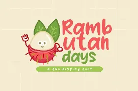 Rambutan Days font