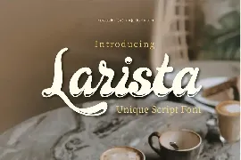 Larista - Unique Script font