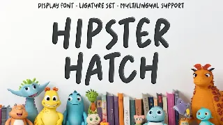 Hipster Hatch - Display Font