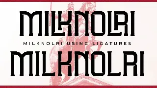 Milknolri A New Display Font