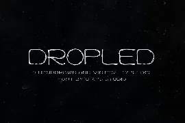 Dropled font