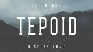 Tepoid Font