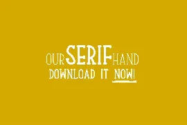 Our Serif Hand Family font