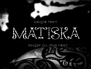 Matiska Tribal font