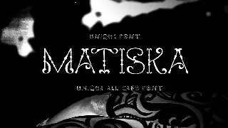 Matiska Tribal font