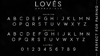 Loves - Classy Sans Family font