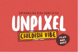 Unpixel Playful Kids Font