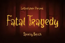 Fatal Tragedy Spooky Brush Font