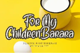 For My Children Barara font