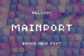 Mainport pixelate font