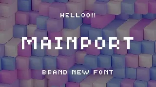 Mainport pixelate font