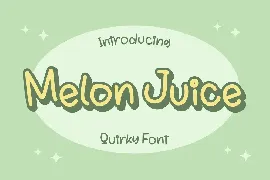 Melon Juice Quiirky Font