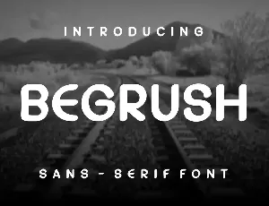 Begrush Font