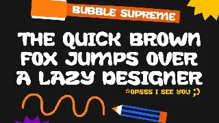 Bubble Supreme - Display Font