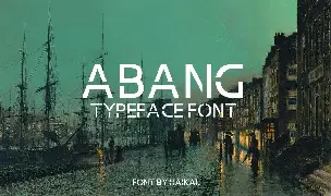 Abang Typeface Font