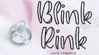 Blink Rink Cute Typeface font