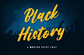 Black History - Brush Font