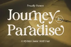 Journey to Paradise - Modern Stylish font